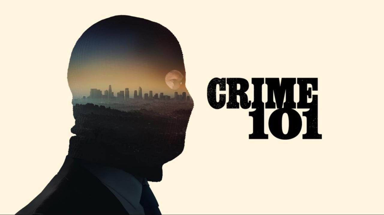 فيلم Crime 101 2026 مترجم