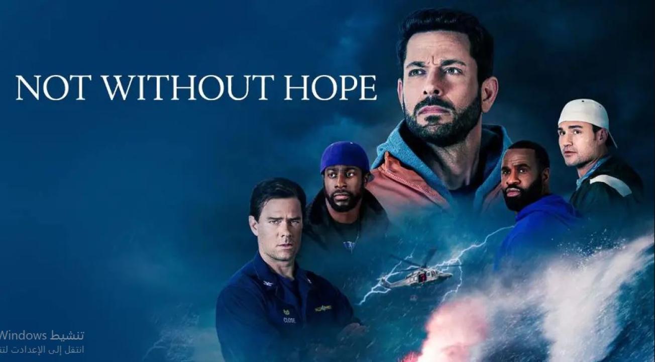 فيلم Not Without Hope 2025 مترجم