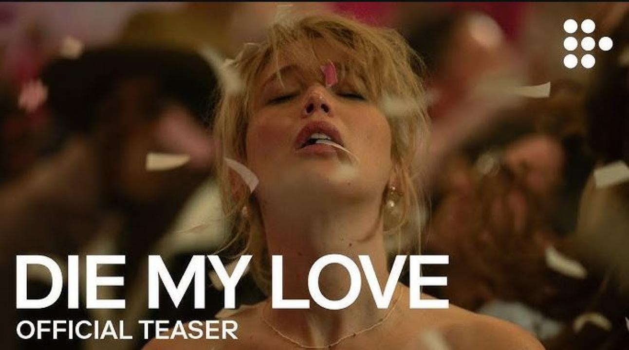 فيلم Die My Love 2025 مترجم