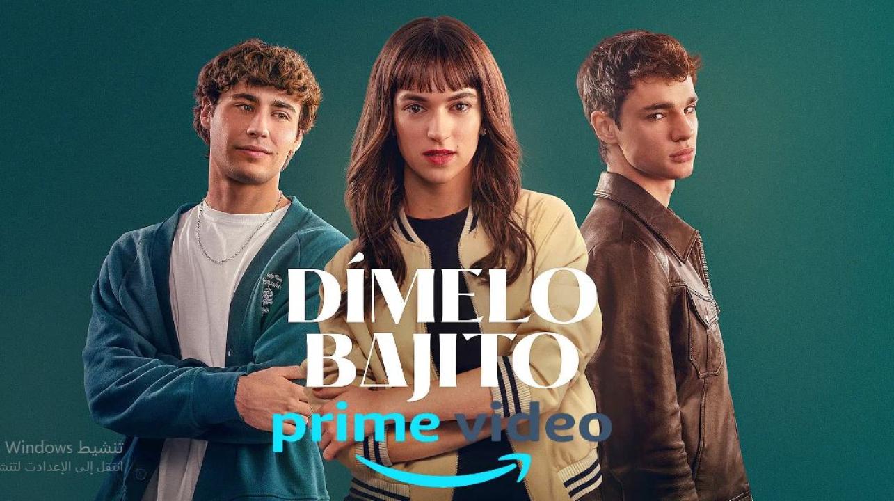 فيلم Dimelo Bajito 2025 مترجم