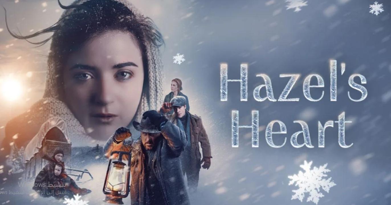 فيلم Hazel’s Heart 2025 مترجم