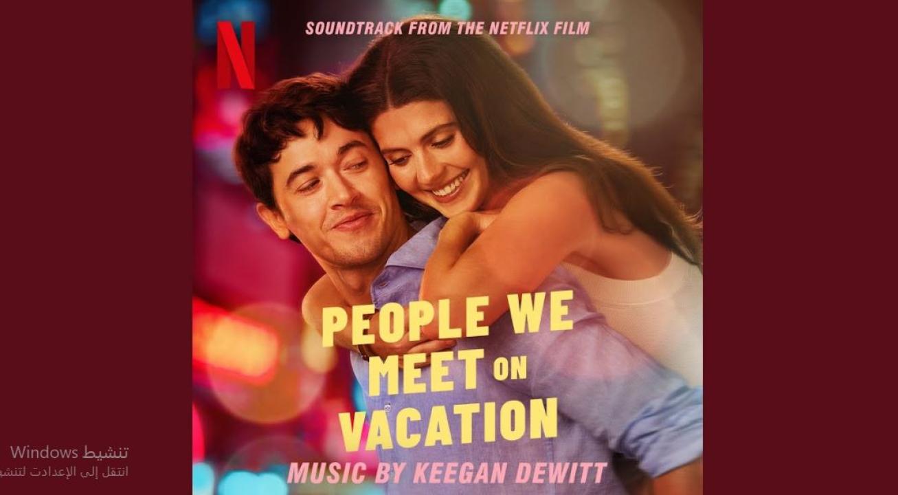 فيلم People We Meet on Vacation 2026 مترجم