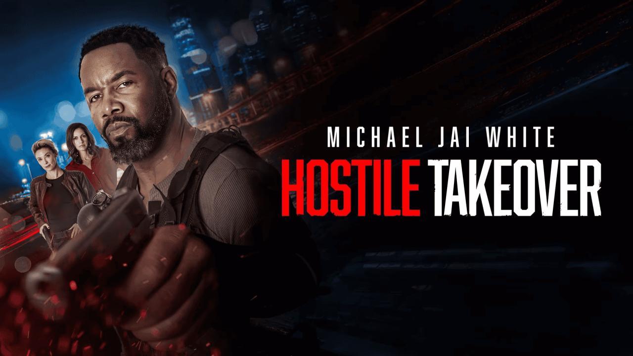 فيلم Hostile Takeover 2025 مترجم