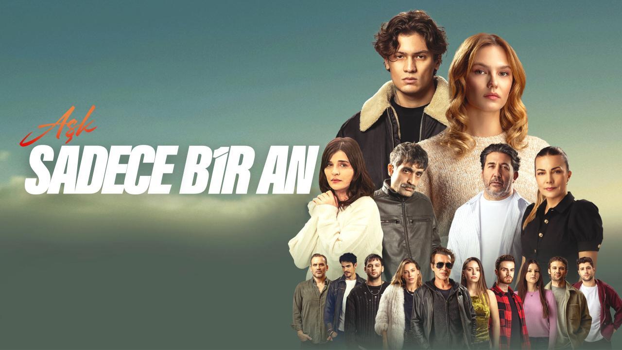 فيلم Ask Sadece Bir An 2025 مترجم