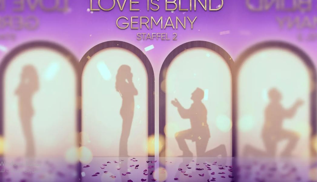 برنامج Love Is Blind Germany الموسم الثاني مترجم